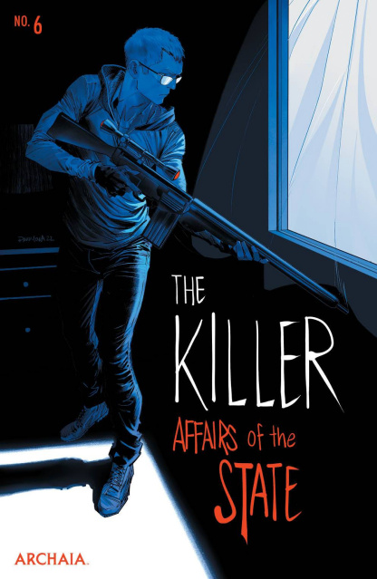 The Killer: Affairs of the State #6 (25 Copy Cover)