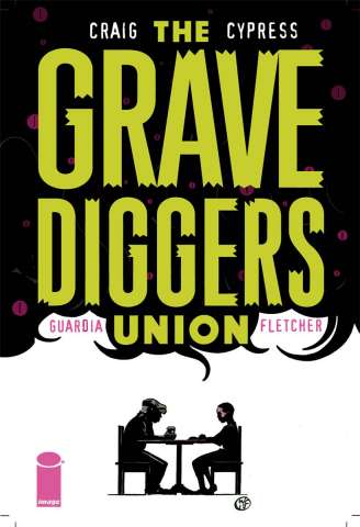 The Gravediggers Union #8 (Craig Cover)