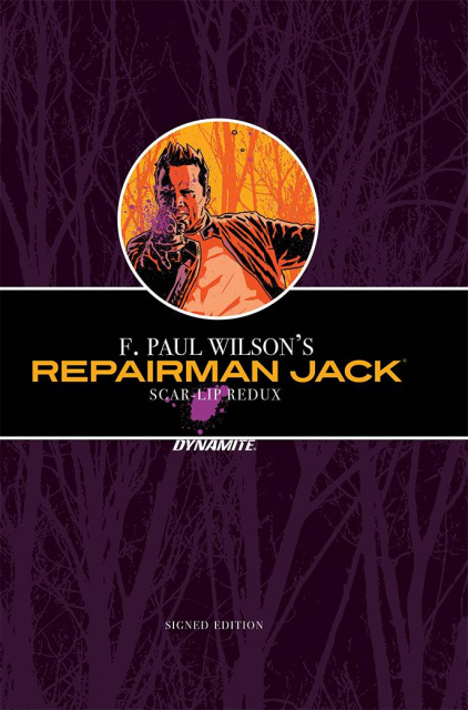 Repairman Jack: Scar-Lip Redux (Signed Edition)
