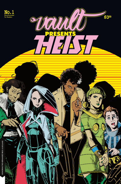Heist, Or How to Steal a Planet #1 (Hernandez Homage Cover)