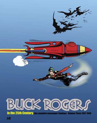 Buck Rogers in the 25th Century Vol. 3: The Complete Newspaper Sundays, 1937-1940