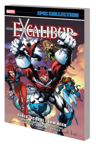 Excalibur: Girls' School From Heck (Epic Collection)