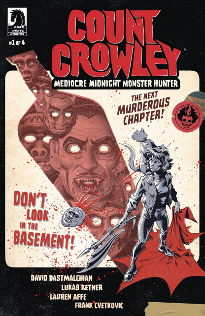Count Crowley: Mediocre Midnight Monster Hunter #1 (Ketner Cover)