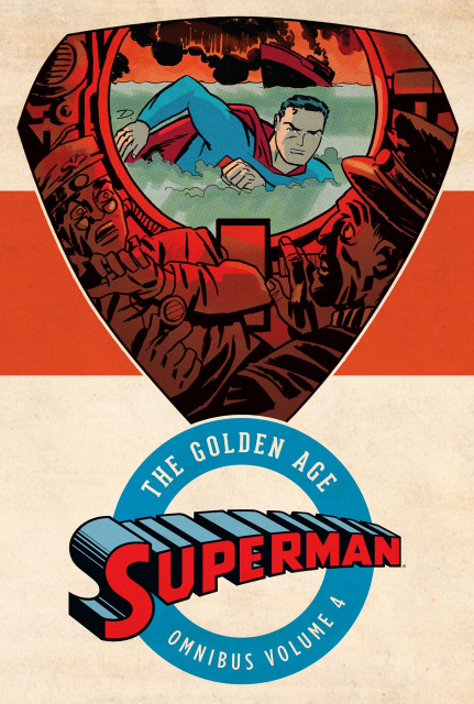 Superman: The Golden Age Vol. 4 (Omnibus)