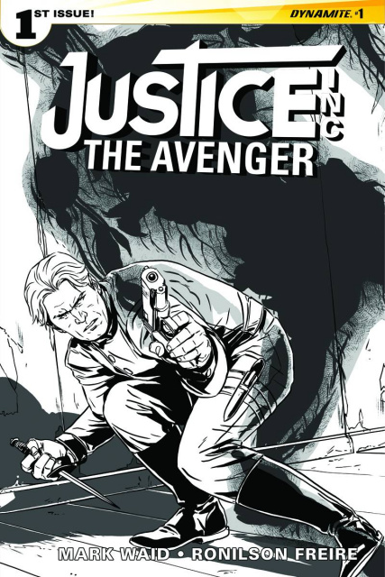 Justice Inc.: The Avenger #1 (20 Copy Laming B&W Cover)