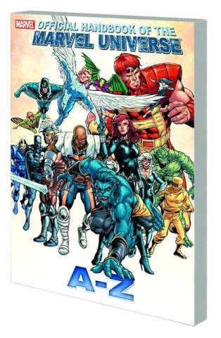 The Official Handbook of the Marvel Universe: A - Z Vol. 1