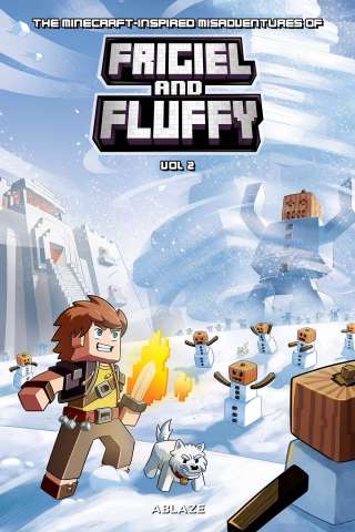 The Minecraft-Inspired Misadventures of Frigiel and Fluffy Vol. 2