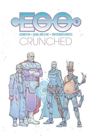 EGOs Vol. 2: Crunched