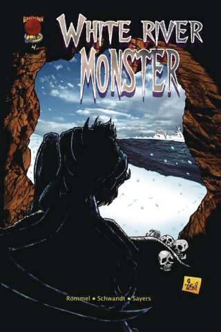 White River Monster #4 (Wolfgang Schwandt Cover)