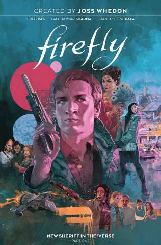 Firefly: New Sheriff in the 'Verse Vol. 1