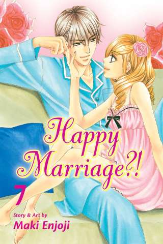 Happy Marriage?! Vol. 7