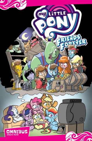 My Little Pony: Friends Forever Vol. 3 (Omnibus)