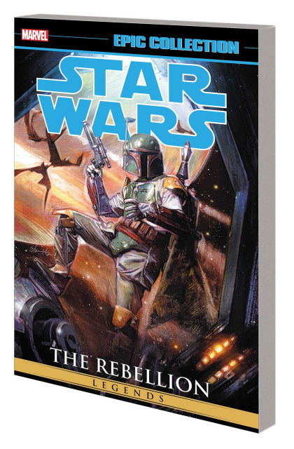 Star Wars Legends: The Rebellion Vol. 3 (Epic Collection)