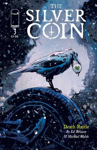 The Silver Coin #3 (Walsh Cover)