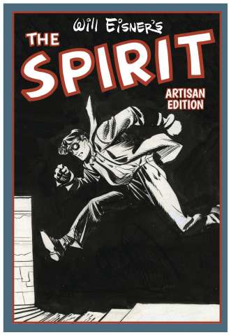 Will Eisner's Best of the Spirit Artisan Edtion