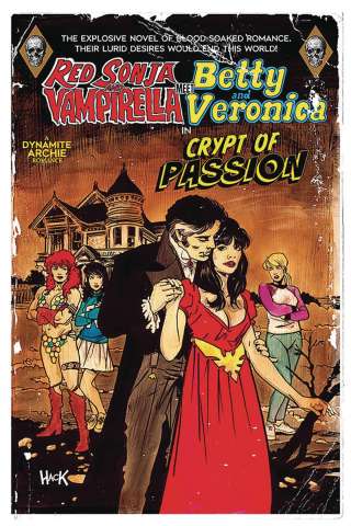 Red Sonja and Vampirella Meet Betty and Veronica #9 (Hack Cover)