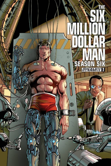 The Six Million Dollar Man, Season 6 #1 (2nd Printing)