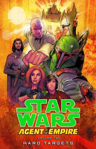 Star Wars: Agent of the Empire Vol. 2: Hard Targets