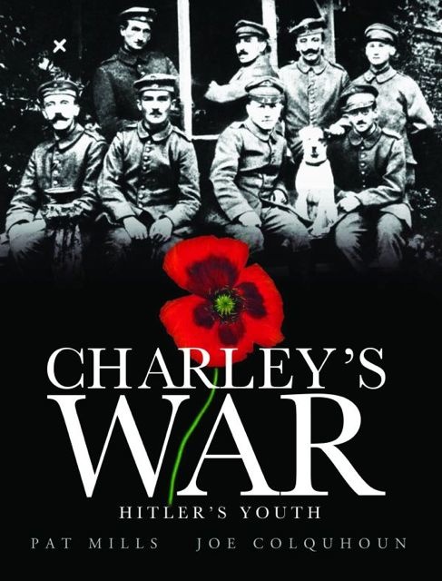 Charley's War: Hitlers Youth