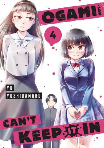 Ogami-San Can't Keep It In Vol. 4