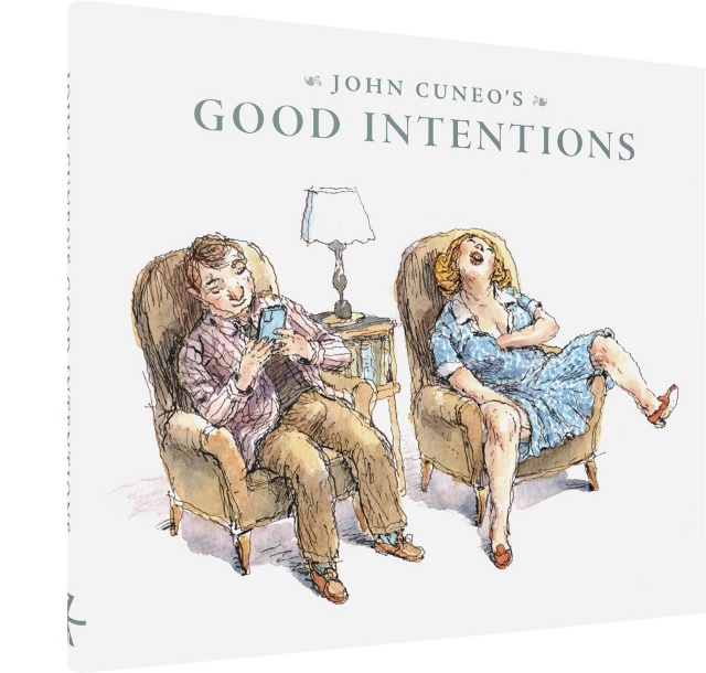 John Cuneo's Good Intentions