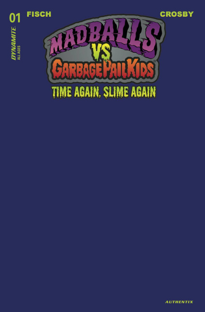 Madballs vs. Garbage Pail Kids: Time Again, Slime Again #1 (Blue Cover)