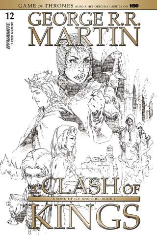 A Game of Thrones: A Clash of Kings #12 (15 Copy Rubi B&W Cover)