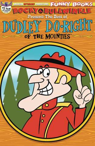 Rocky & Bullwinkle: The Best of Dudley Doright #1 (Retro Cover)