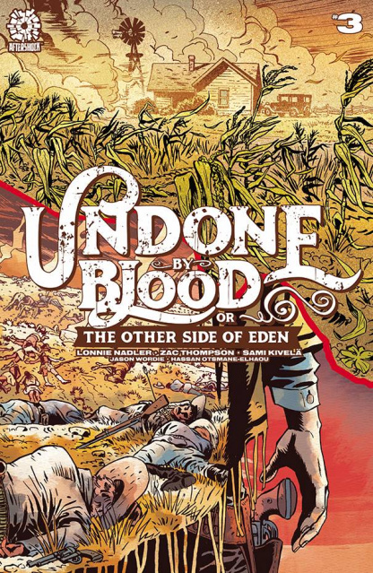 Undone by Blood: The Other Side of Eden #3