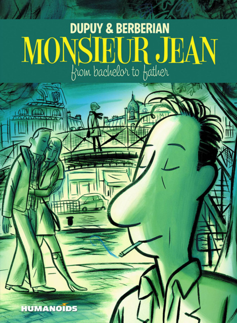 Monsieur Jean: From Bachelor to Father