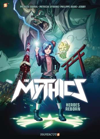 The Mythics Vol. 1: Heroes Reborn