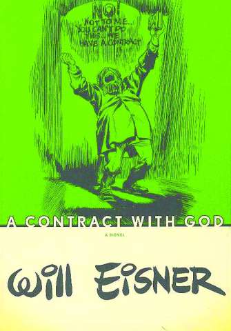 Will Eisner's: A Contract With God Trilogy