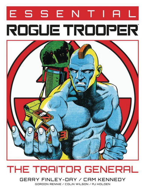 Essential Rogue Trooper: The Traitor General