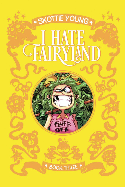 I Hate Fairyland Vol. 3 (Deluxe Edition)