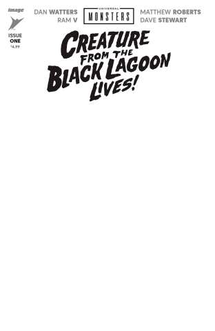 Universal Monsters: Creature from the Black Lagoon #1 (Blank Cover)