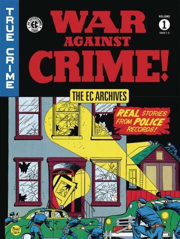 EC Archives: War Against Crime! Vol. 1