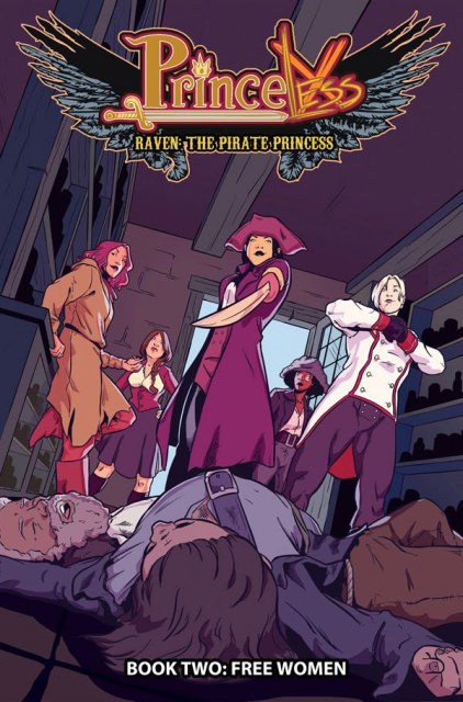 Princeless: Raven, The Pirate Princess Vol. 2: Free Women
