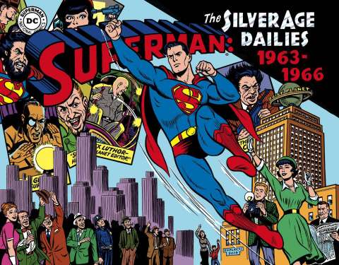Superman: The Silver Age Newspaper Dailies Vol. 3: 1963-1966