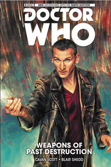Doctor Who: New Adventures with the Ninth Doctor Vol. 1: Weapons of Past Destruction