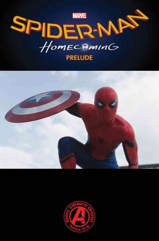 Spider-Man: Homecoming Prelude