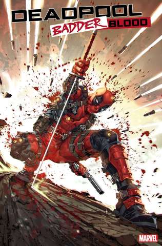 Deadpool: Badder Blood #1 (25 Copy Kael Ngu Cover)