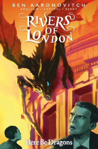 Rivers of London: Here Be Dragons #3 (Harding Cover)