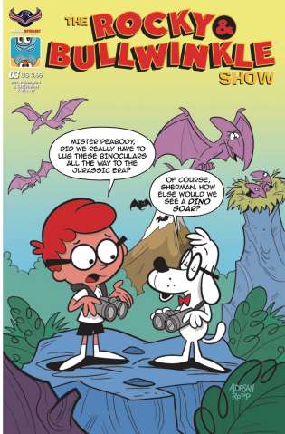The Rocky & Bullwinkle Show #3 (Peabody & Sherman Ropp Cover)