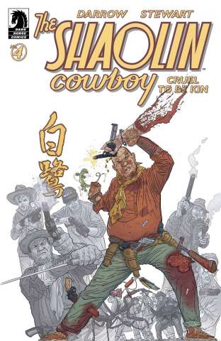 The Shaolin Cowboy: Cruel to be Kin #4 (Darrow Cover)
