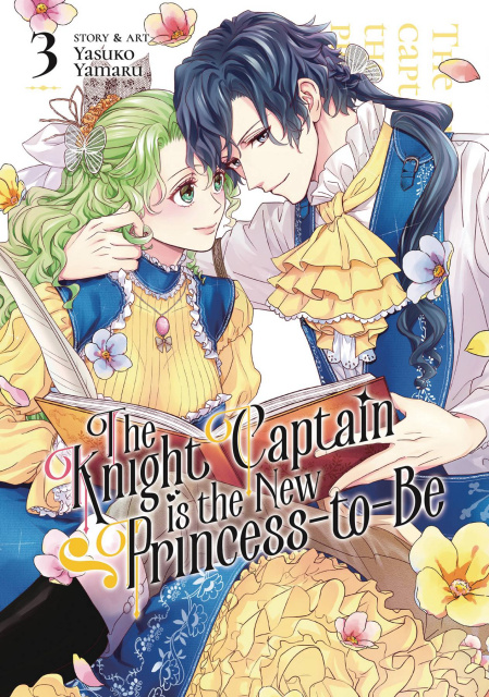 The Knight Captain Is the New Princess-to-Be Vol. 3