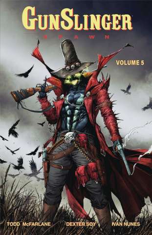 Gunslinger Spawn Vol. 5