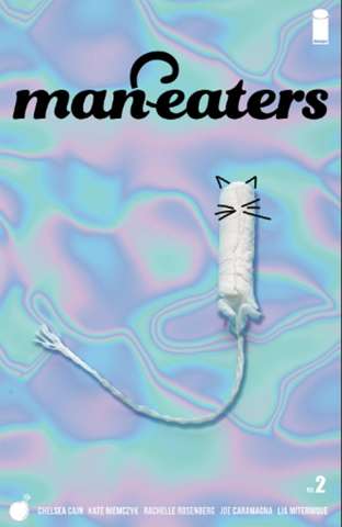 Man-Eaters #2 (Iridescent Cover)