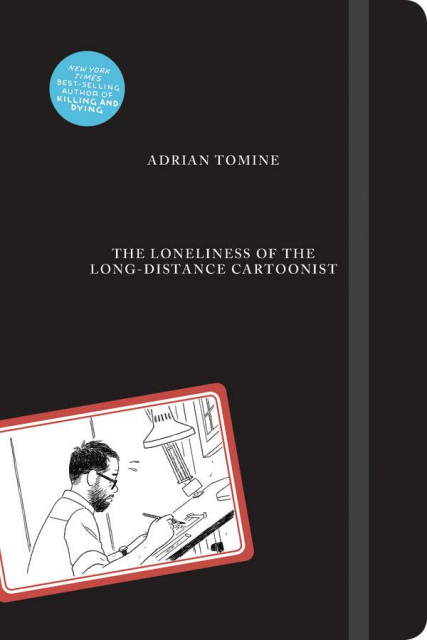 The Loneliness of the Long-Distance Cartoonist