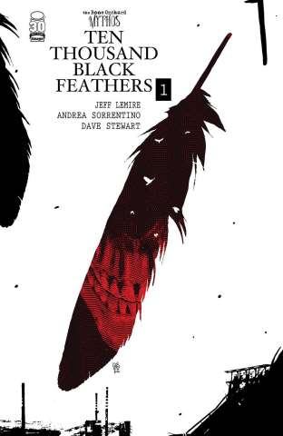 The Bone Orchard: Ten Thousand Black Feathers #1 (Sorrentino Cover)