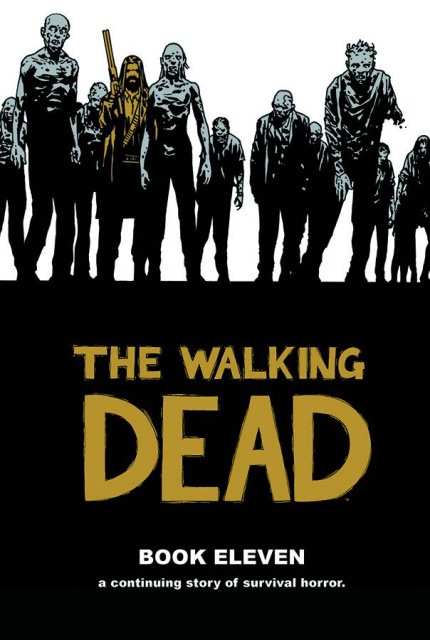 The Walking Dead Vol. 11